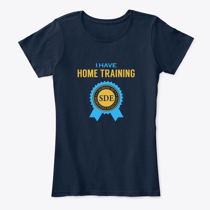 I Have Home Training