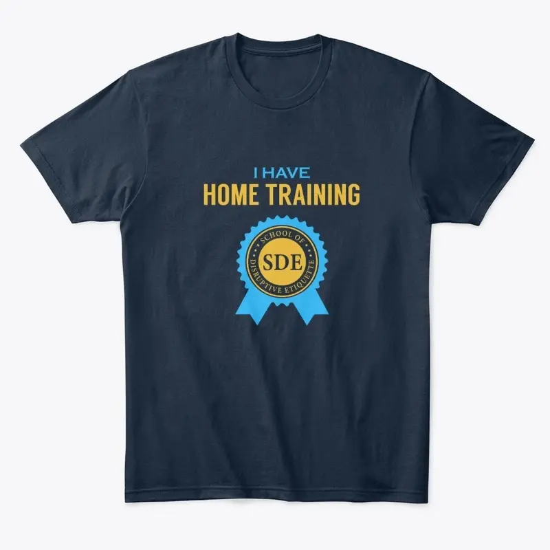 I Have Home Training