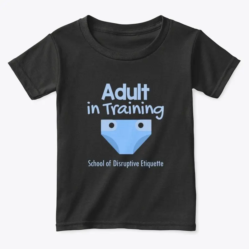 Adult in Training